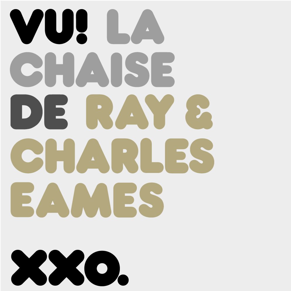 VU! - FIFTY SHADES DARKER - « LA CHAISE », RAY & CHARLES EAMES